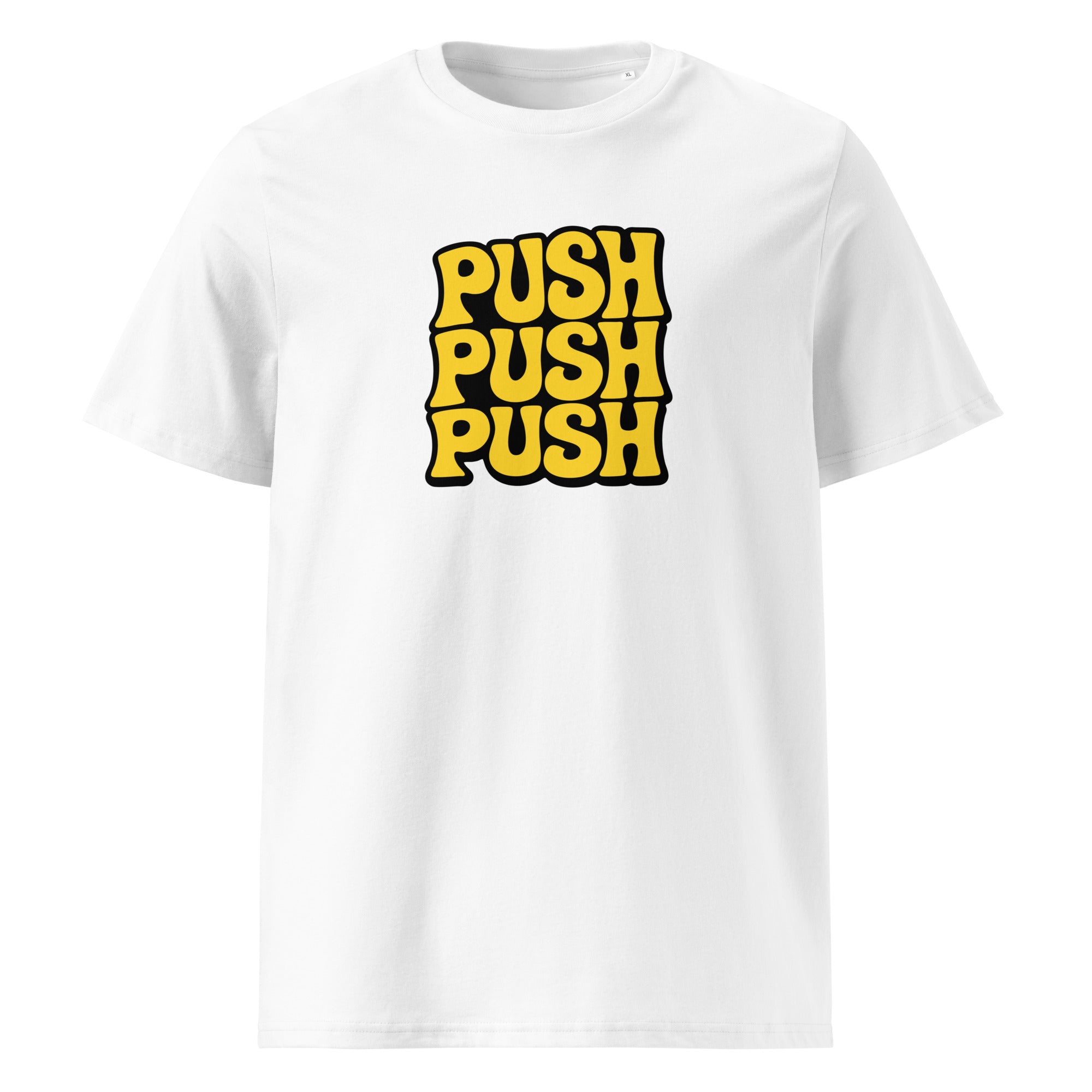 Push Push Push T-Shirt weiß – Vorderansicht