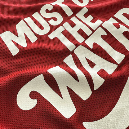 Must be the water - Sports Jersey