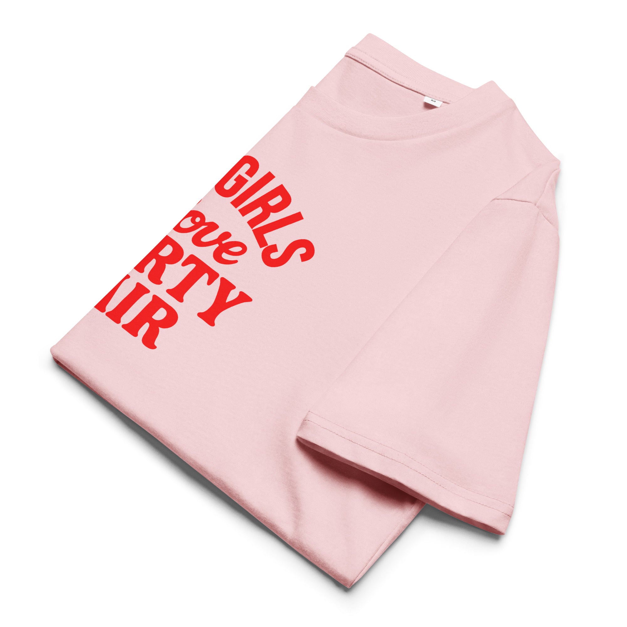 Hot Girls love Dirty Air T-Shirt rosa Vorderansicht alternativ