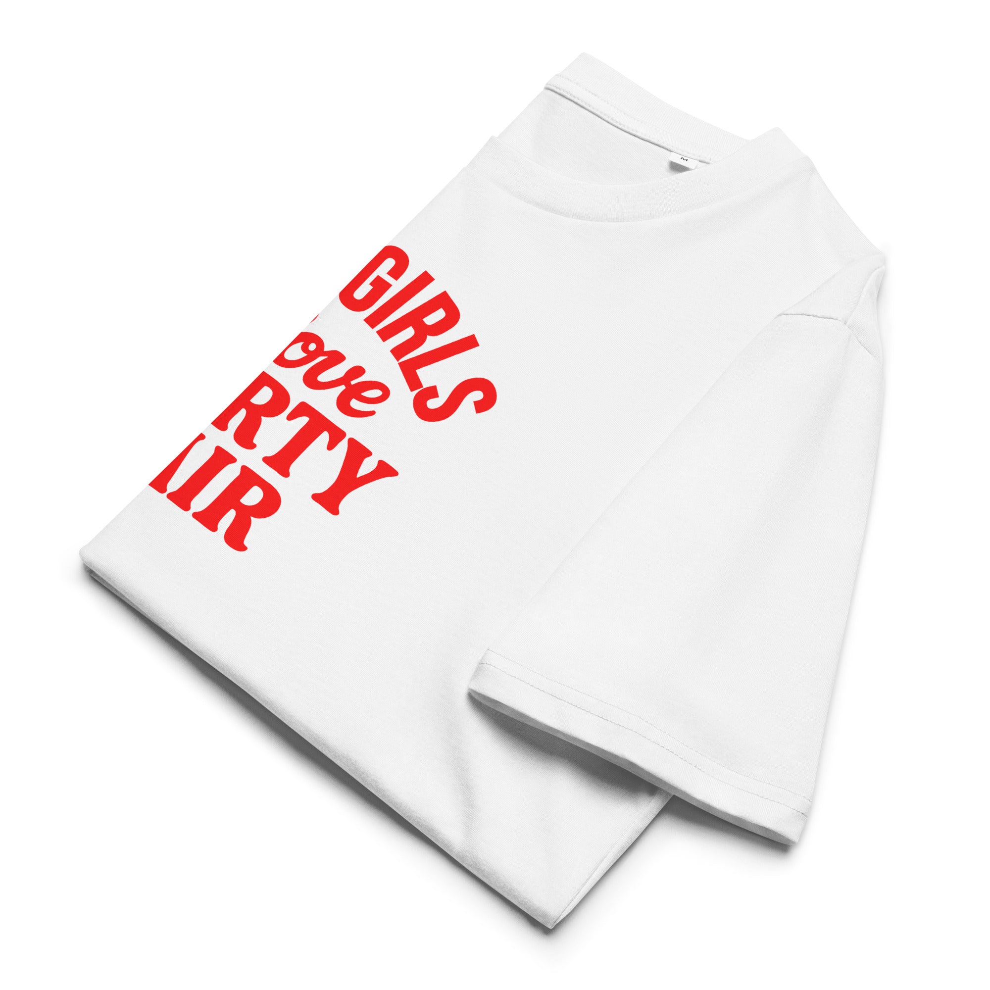 Hot Girls love Dirty Air T-Shirt weiß Vorderansicht alternativ